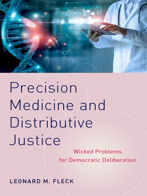 cover image of Precision Medicine and Distributive Justice